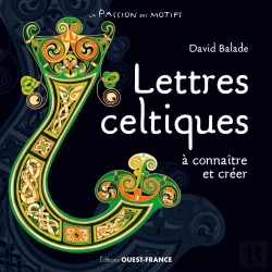 Bertrand.pt - Lettres Celtiques A Connaite Et Creer