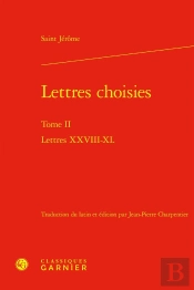 Lettres Choisies : Lettres Xxviii-Xl