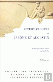 Lettres Croisées De Jérôme Et Augustin