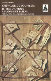Lettres D'Afrique À Madame De Sabran