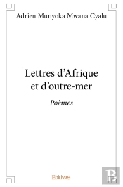 Lettres D'Afrique Et D'Outre-Mer : Poèmes