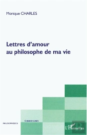 Lettres D'Amour Au Philosophe De Ma Vie