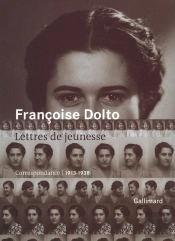 Lettres De Jeunesse ; Correspondance 1913-1938