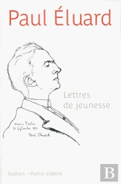 Lettres De Jeunesse Et Poemes Inedits