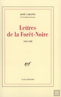Bertrand.pt - Lettres De La Forêt-Noire : (1943-1998)