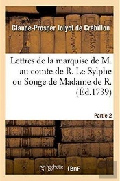 Lettres De La Marquise De M. Au Comte De R.