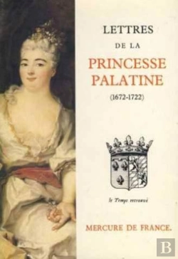 Bertrand.pt - Lettres De La Princesse Palatine