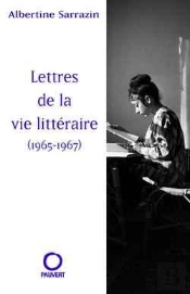 Lettres De La Vie Littéraire (1965-1967)