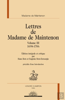 Bertrand.pt - Lettres De Madame De Maintenon Tome 3 ; 1698-1706