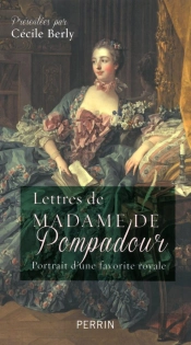Lettres De Madame De Pompadour