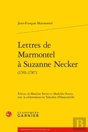 Lettres De Marmontel À Suzanne Necker