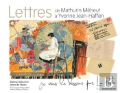 Lettres De Mathurin Méheut À Yvonne Jean-Haffen