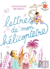 Lettres De Mon Hélicoptêtre
