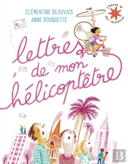 Bertrand.pt - Lettres De Mon Hélicoptêtre