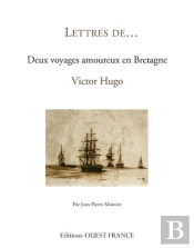 Lettres De...Deux Voyages Amoureux En Bretagne