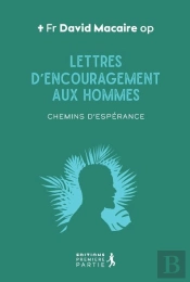 Lettres D'Encouragement Aux Hommes : Chemin D'Espérance