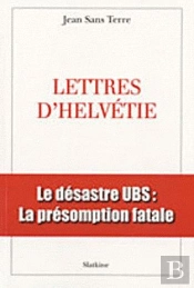 Lettres D'Helvétie