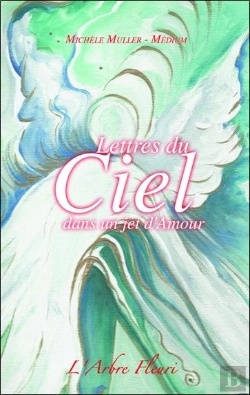 Bertrand.pt - Lettres Du Ciel ; Dans Un Jet D'Amour