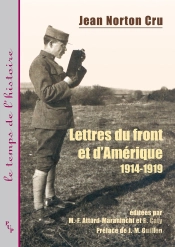 Lettres Du Front Et D Amerique (1914-1919)