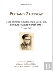 Lettres Du Mont-Valérien : Fernand Zalkinov