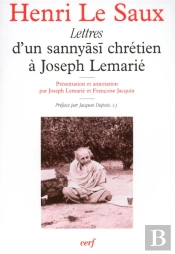 Lettres D'Un Sannyasi Chretien A Joseph Lemarie