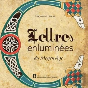Lettres Enluminées Du Moyen Age