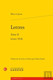 Lettres : Livres Vi-X