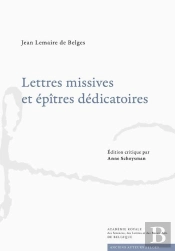 Lettres Missives Et Épîtres Dédicatoires