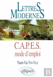 Lettres Modernes - Capes - Mode D'Emploi