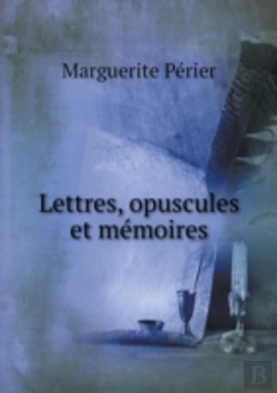 Bertrand.pt - Lettres, Opuscules Et Memoires