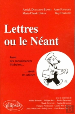 Bertrand.pt - Lettres Ou Le Néant - Avoir Des Connaissances Littéraires...Savoir Les Utiliser