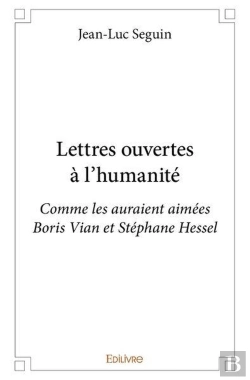 Bertrand.pt - Lettres Ouvertes A L'Humanite - Comme Les Auraient Aimees Boris Vian Et Stephane Hessel