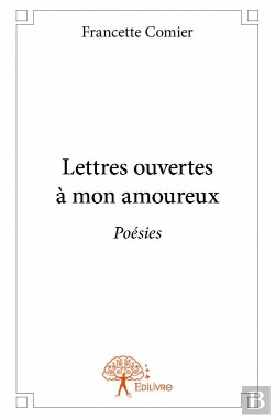 Bertrand.pt - Lettres Ouvertes A Mon Amoureux