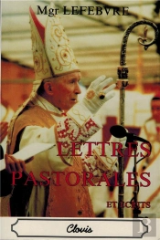 Lettres Pastorales Et Ecrits