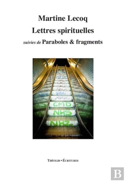 Bertrand.pt - Lettres Spirituelles, Suivies De Paraboles & Fragments