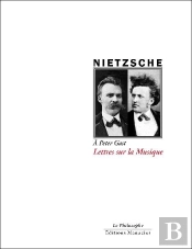 Lettres Sur La Musique - A Peter Gast