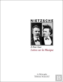 Bertrand.pt - Lettres Sur La Musique - A Peter Gast