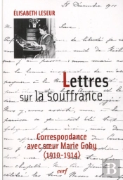 Lettres Sur La Souffrance
