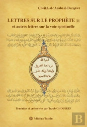 Lettres Sur Le Prophète Et Autres Lettres Sur La Voie Spirituelle