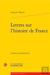 Lettres Sur L'Histoire De France