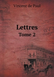 Lettres Tome 2
