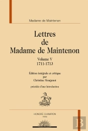 Lettres Tome 5 ; 1711-1713