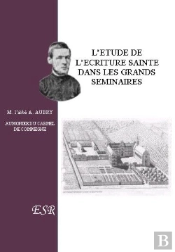 Bertrand.pt - L'Étude De L'Écriture Sainte Dans Les Grands Séminaire