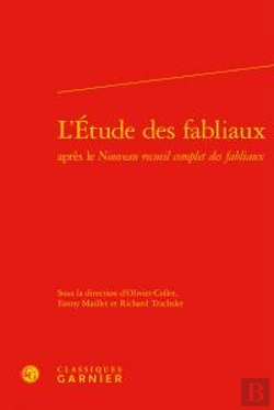 Bertrand.pt - L'Étude Des Fabliaux Après Le Nouveau Recueil Complet Des Fabliaux