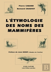 L'Etymologie Des Noms De Mammiferes