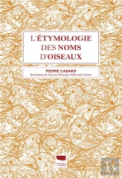 L'Étymologie Des Noms D'Oiseaux