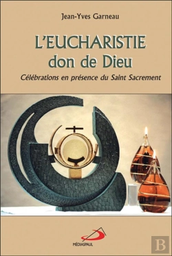 Bertrand.pt - L'Eucharistie, Don De Dieu