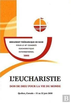 Bertrand.pt - L'Eucharistie Don De Dieu Pour La Vie Du Monde