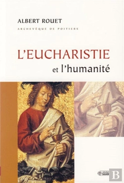 Bertrand.pt - L'Eucharistie Et L'Humanité