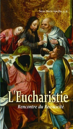 Bertrand.pt - L'Eucharistie ; Rencontre Du Ressuscité